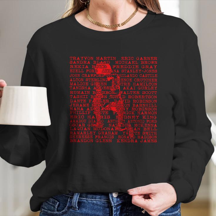 Colin Kaepernick And Names Of Police Brutality Victims Long Sleeve T-Shirt Gifts for Her