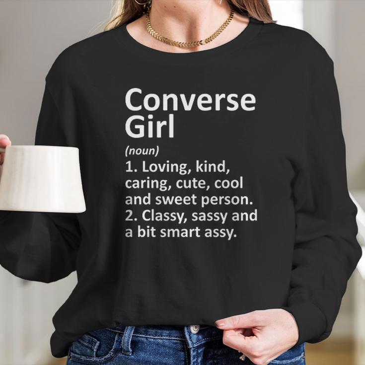 Converse Girl Definition Texas Funny City Home Roots Gift Long Sleeve T-Shirt Gifts for Her