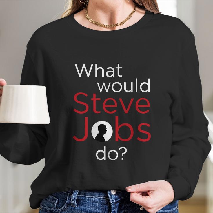 Cool Vector Design What Steve Do New Long Sleeve T-Shirt Gifts for Her