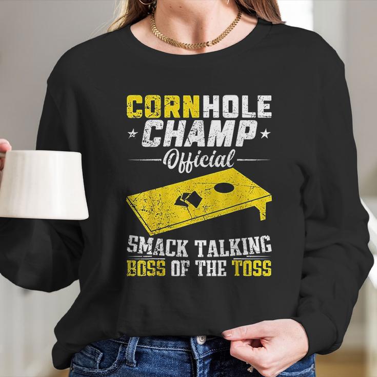 Cornhole Champion Gift Corn Hole Toss Boss Smack Talking Long Sleeve T-Shirt Gifts for Her