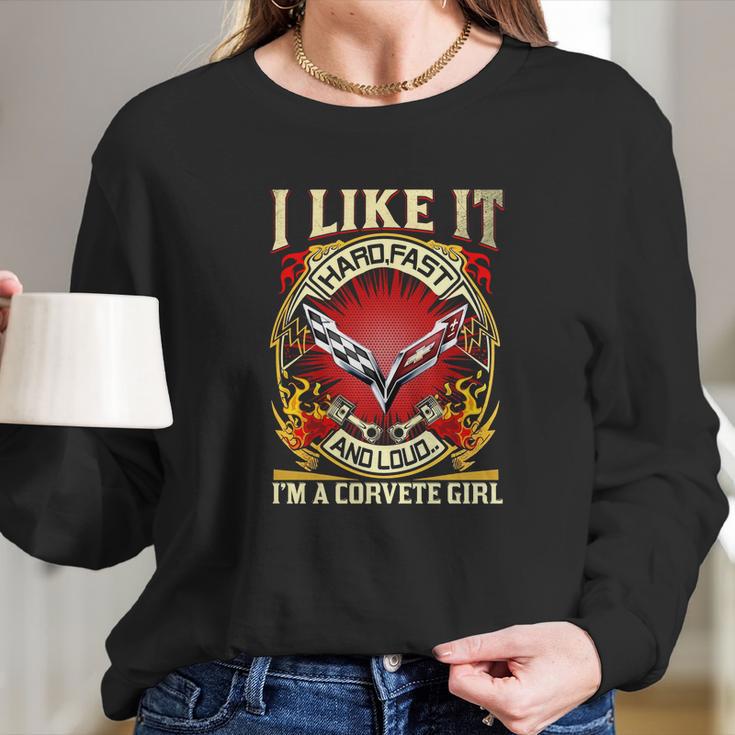 I Like It Corvette Girl Long Sleeve T-Shirt Gifts for Her