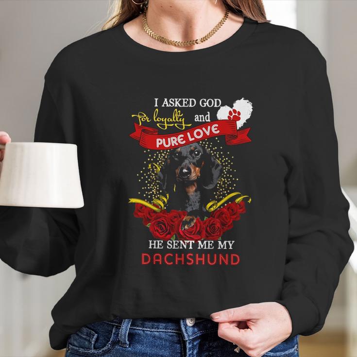 Dachshund Loyalty And Pure Love Gift Long Sleeve T-Shirt Gifts for Her