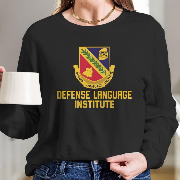 Defense Language Institute Long Sleeve T-Shirt Gifts for Her