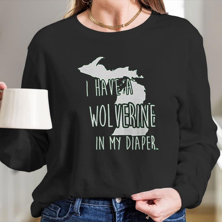 In My Diaper I Have A Wolverine State Of Michigan Msu Long Sleeve T-Shirt Gifts for Her