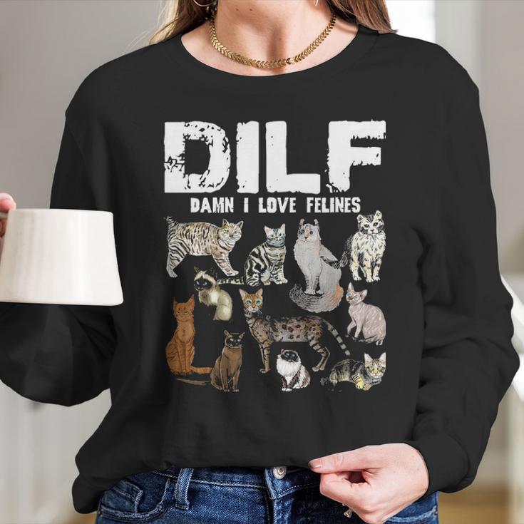 Dilf Damn I Love Felines Cat Lover Long Sleeve T-Shirt Gifts for Her