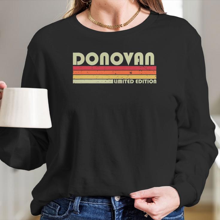 Donovan Surname Funny Retro Vintage 80S 90S Birthday Reunion Long Sleeve T-Shirt Gifts for Her