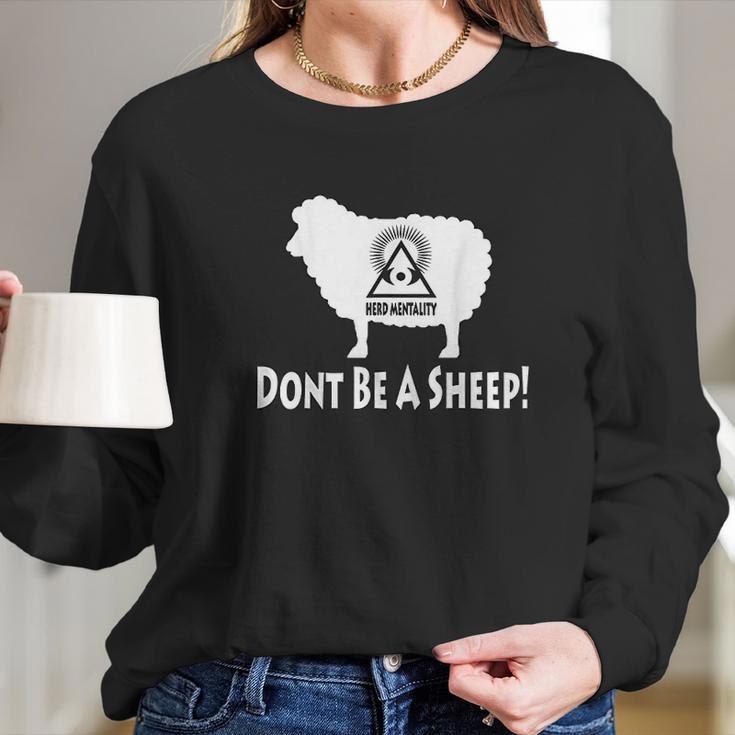 Dont Be A Sheep Illuminati Anti Nwo Long Sleeve T-Shirt Gifts for Her