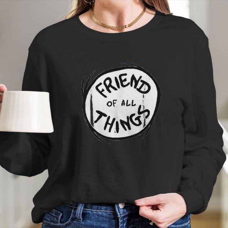 Dr Seuss Friend Of All Things Emblem Color Option Long Sleeve T-Shirt Gifts for Her