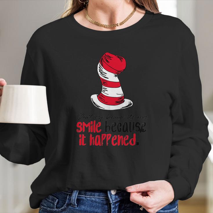 Dr Seuss - Smile Because It Happened Long Sleeve T-Shirt Gifts for Her