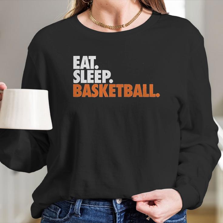 Eat Sleep Basketball Youth Basketball By Chalktalk Sports Long Sleeve T-Shirt Gifts for Her