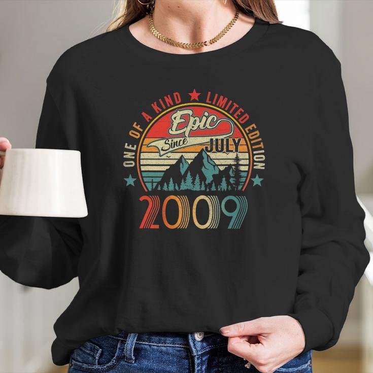 Epic Since July 2009 Born July 2009 12 Years Old Long Sleeve T-Shirt Gifts for Her