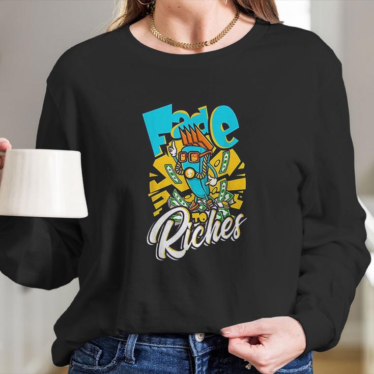 Fade To Riches Barber Hairstylist Long Sleeve T-Shirt Gifts for Her