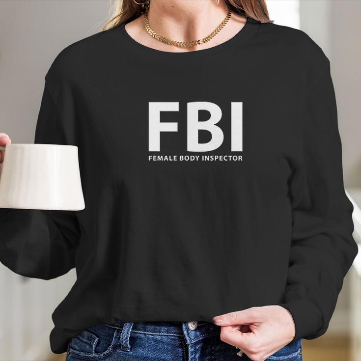 Female Body Inspector Long Sleeve T-Shirt Gifts for Her