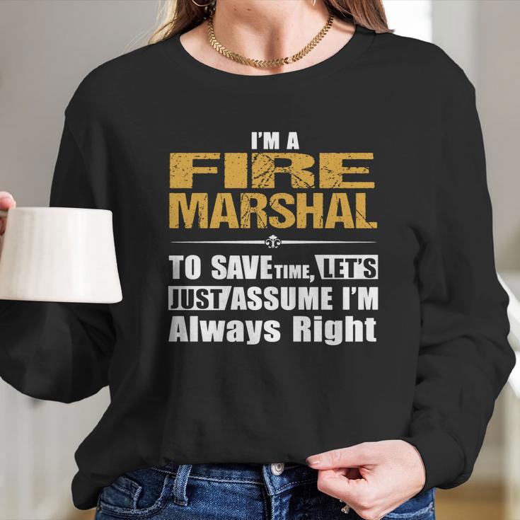 Fire Marshal Long Sleeve T-Shirt Gifts for Her