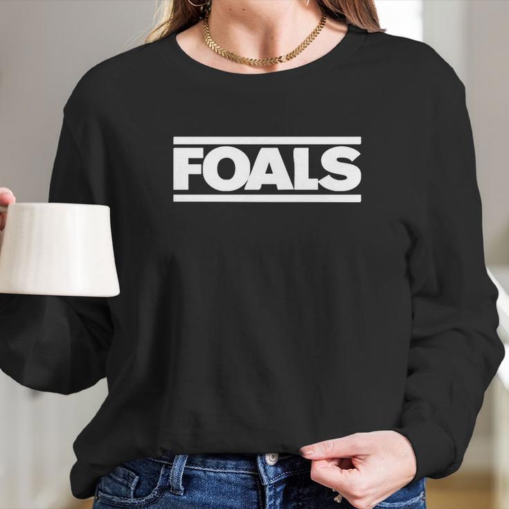 Foals Long Sleeve T-Shirt Gifts for Her