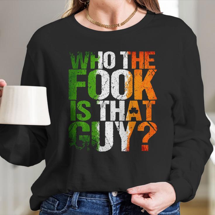 Who The Fook Is That GuyShirt For Boxing Long Sleeve T-Shirt Gifts for Her