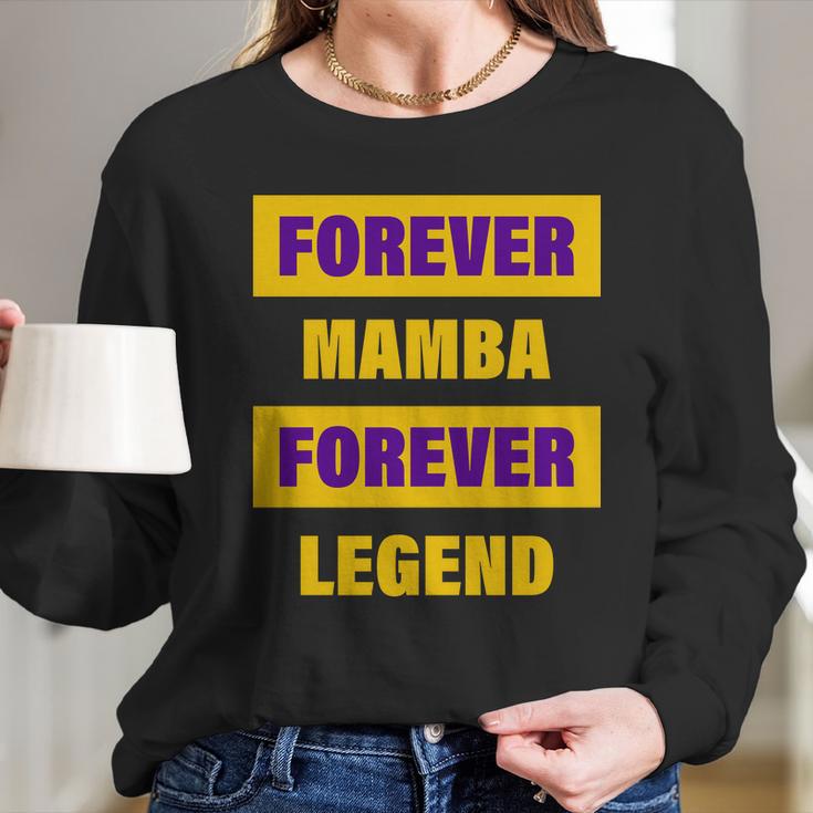 Forever Mamba Forever Legend Long Sleeve T-Shirt Gifts for Her