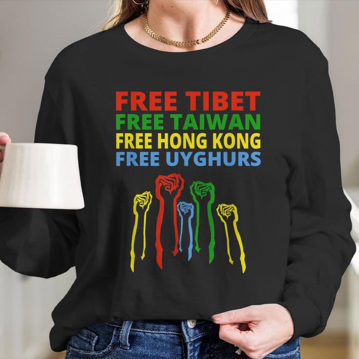 Free Tibet Free Taiwan Free Hong Kong Free Uyghurs Protest Long Sleeve T-Shirt Gifts for Her