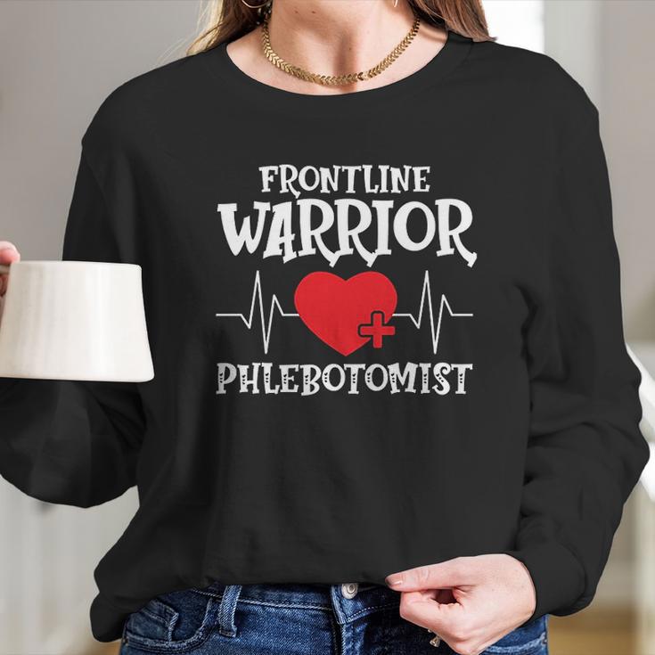 Frontline Warrior Phlebotomist Long Sleeve T-Shirt Gifts for Her