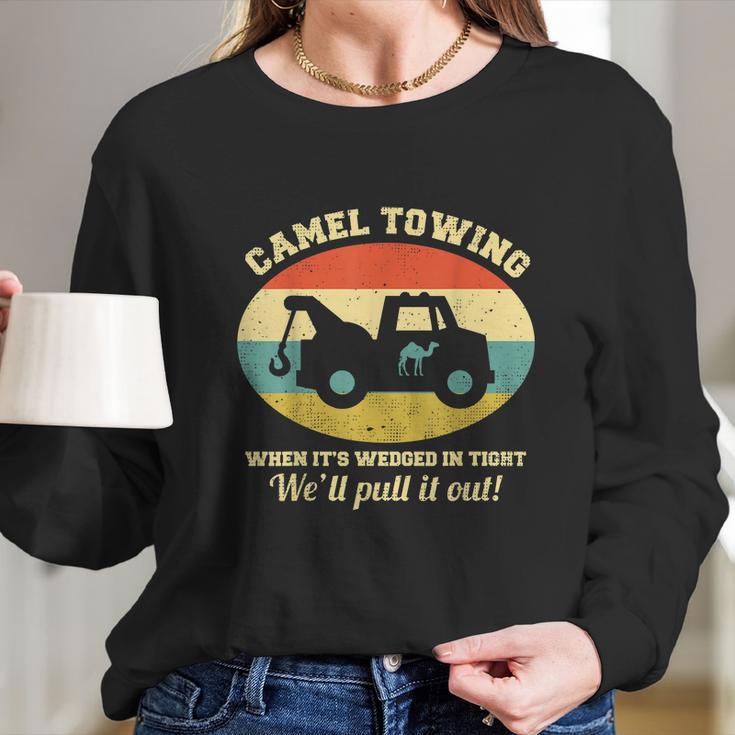 Funny Camel Towing Retro Adult Humor Saying Funny Halloween Gift Long Sleeve T-Shirt Gifts for Her