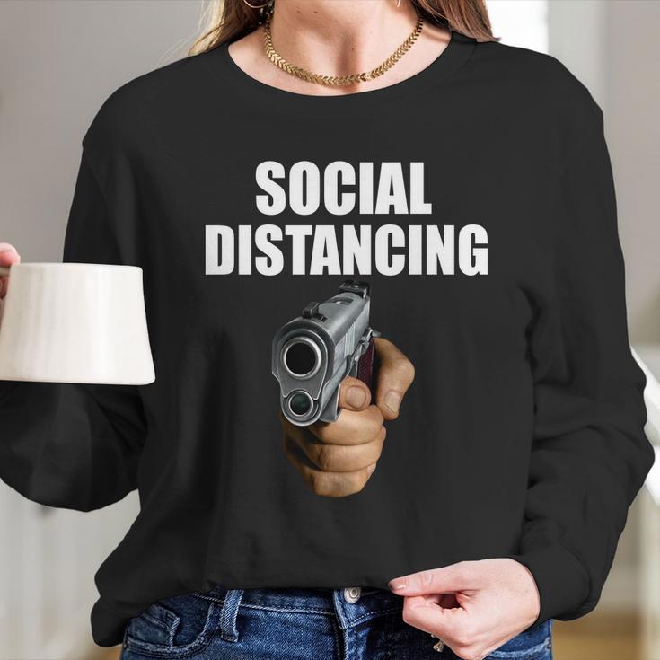 Funny Social Distancing Gun Long Sleeve T-Shirt Gifts for Her