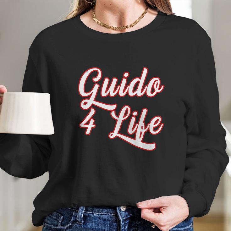 Guido For Life Gtl New Jersey Garden State Shore Long Sleeve T-Shirt Gifts for Her