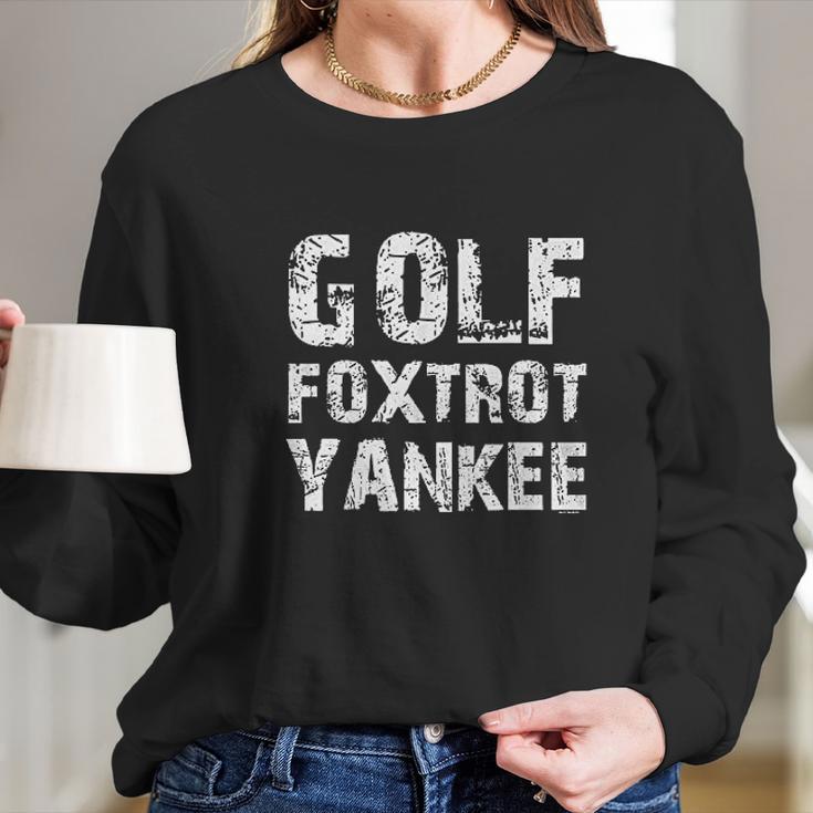 Haase Unlimited Golf Foxtrot Yankee Long Sleeve T-Shirt Gifts for Her