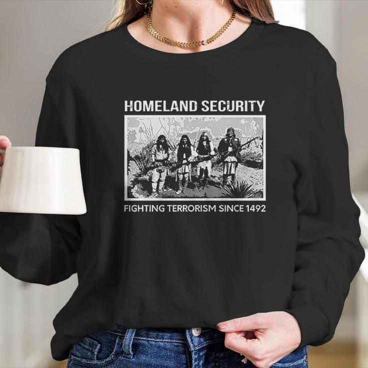 Homeland Security Fighting Terrorism Since 1942 Indian Guys Long Sleeve T-Shirt Gifts for Her