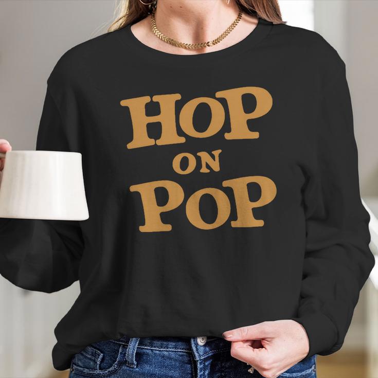 Hop-On-Pop-Dr Shirt Long Sleeve T-Shirt Gifts for Her