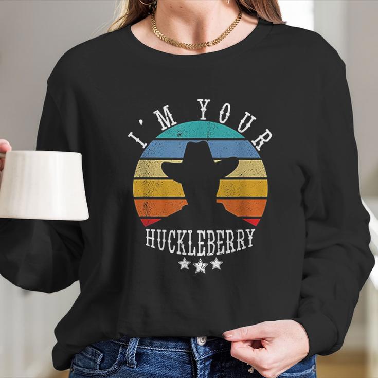 Im Your Huckleberry Vintage Cowboy Funny Western Quote Gift Long Sleeve T-Shirt Gifts for Her