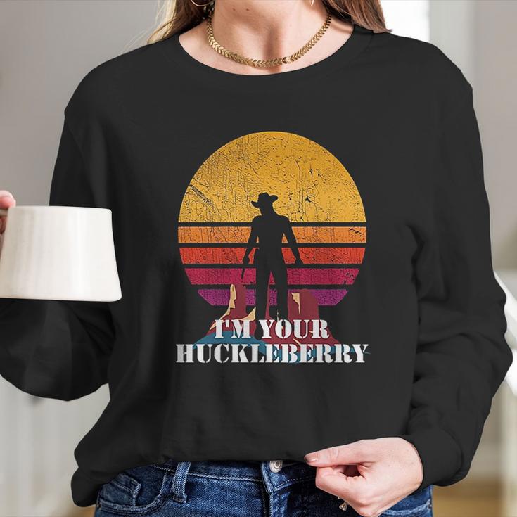 I Am Your Huckleberry Western Quote Vintage Long Sleeve T-Shirt Gifts for Her