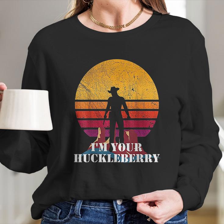 Im Your Huckleberry Western Quote Vintage Long Sleeve T-Shirt Gifts for Her