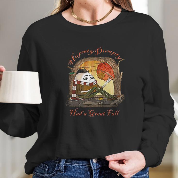 Humpty Dumpty Had A Great Fall Funny Weather Pun Long Sleeve T-Shirt Gifts for Her