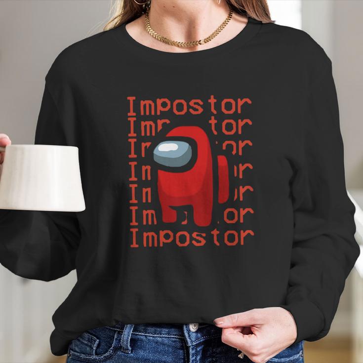 I Am The Imposter Among Us Long Sleeve T-Shirt Gifts for Her