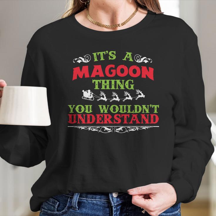 Its A Magoon Thing You Wouldnt Understand Long Sleeve T-Shirt Gifts for Her