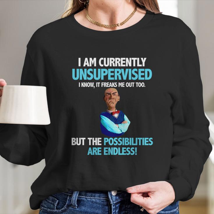 Jeff Dunham Walter I Am Currently Unsupervised I Know It Freaks ShirtShirt Tee Long Sleeve T-Shirt Gifts for Her