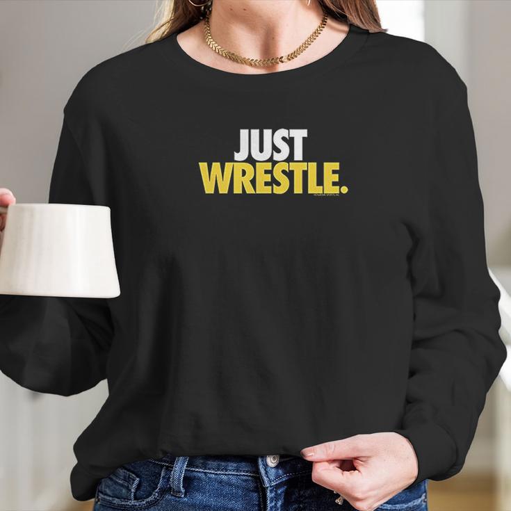 Just Wrestle Tees By Chalktalk Sports Long Sleeve T-Shirt Gifts for Her