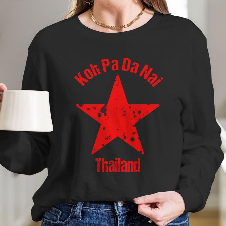 Koh Pa Da Nai Thailand Gift Long Sleeve T-Shirt Gifts for Her