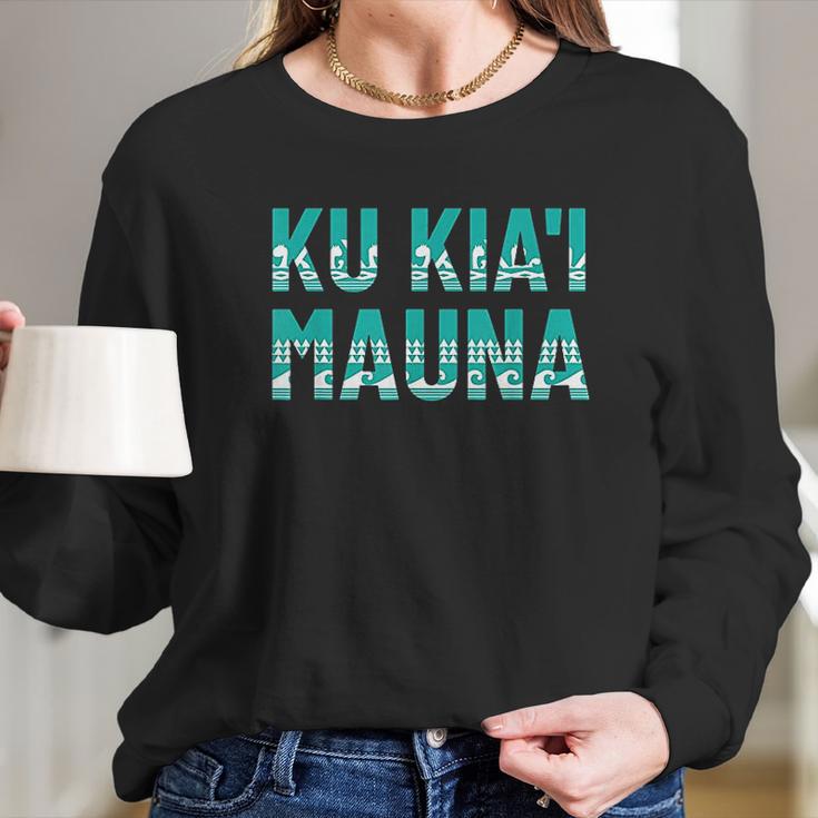 Ku Kia I Mauna Long Sleeve T-Shirt Gifts for Her