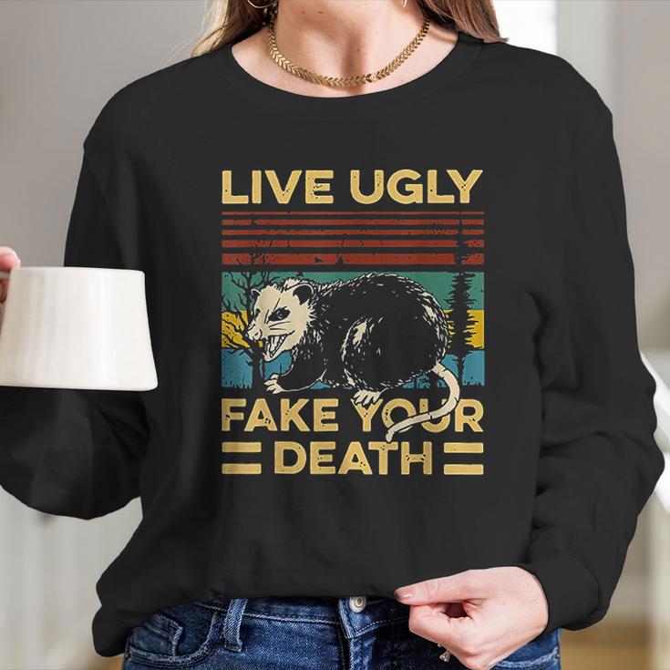 Live Ugly Fake Your Death Funny Vintage Opossum Long Sleeve T-Shirt Gifts for Her