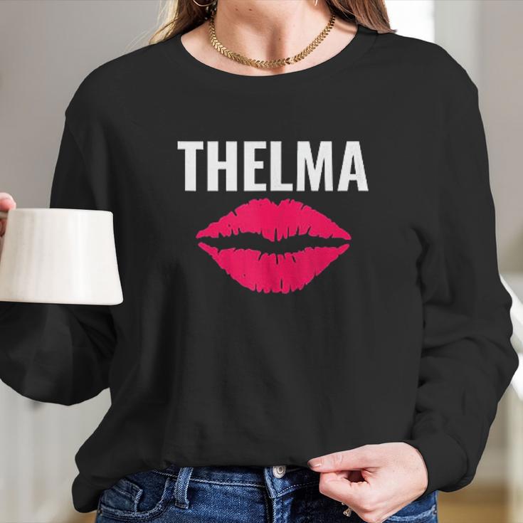 Thelma Lip Long Sleeve T-Shirt Gifts for Her