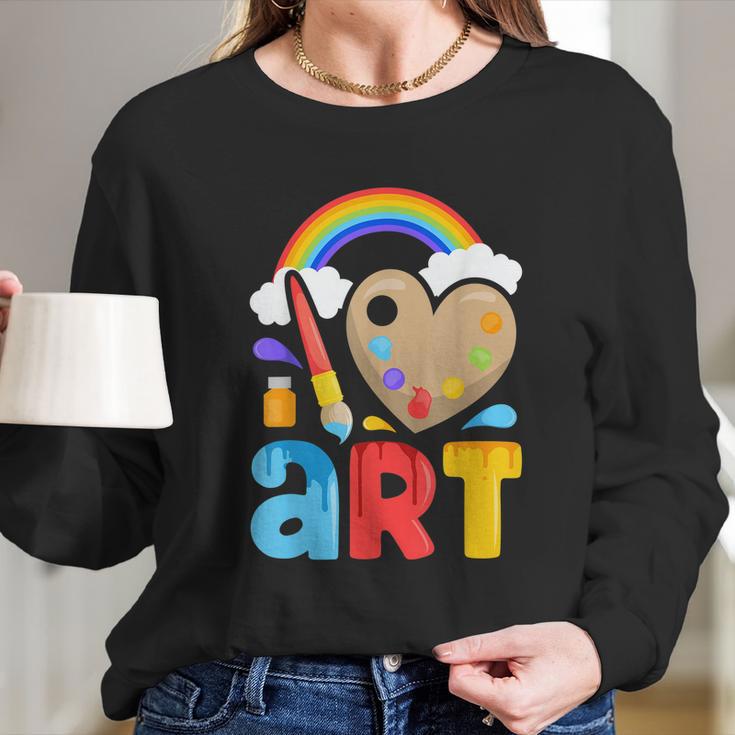 I Love Art Artist Painter Colorful Paintingkids Girls Long Sleeve T-Shirt Gifts for Her