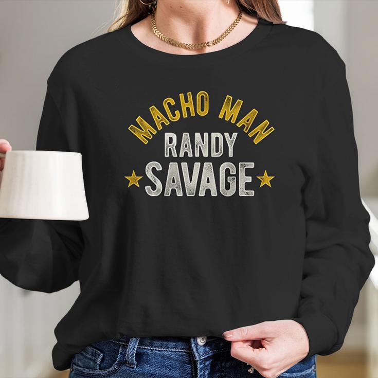 Macho Man Randy Savage Long Sleeve T-Shirt Gifts for Her