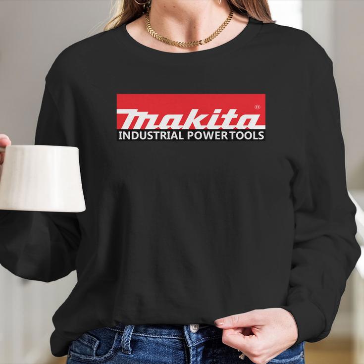 Makita Long Sleeve T-Shirt Gifts for Her