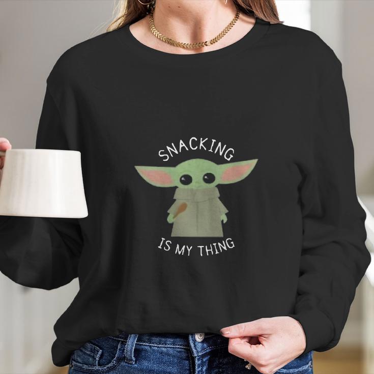 The Mandalorian The Child Snacking Is My Thing Long Sleeve T-Shirt Gifts for Her