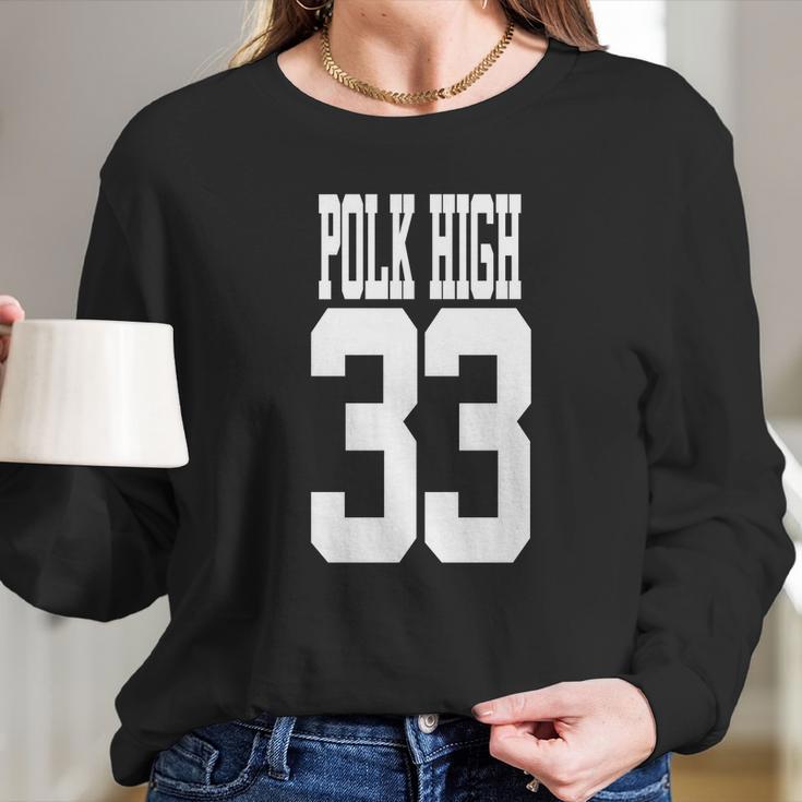 Married With Children - Al Bundy - Polk High 33 T-Shirts Long Sleeve T-Shirt Gifts for Her