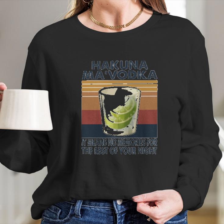 It Means No Memories For The Rest Your Night Long Sleeve T-Shirt Gifts for Her