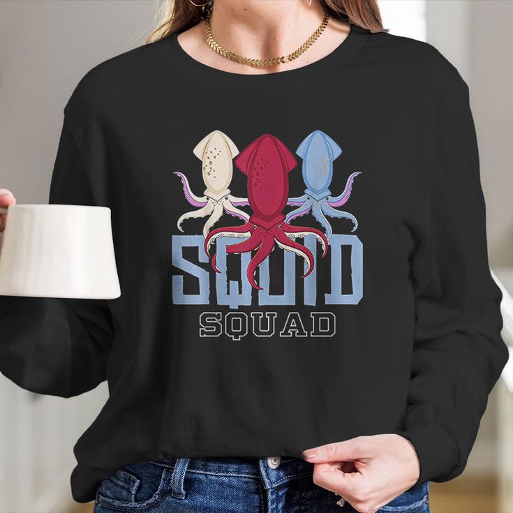 The Mighty Squid Squad Octopus Gift Long Sleeve T-Shirt Gifts for Her