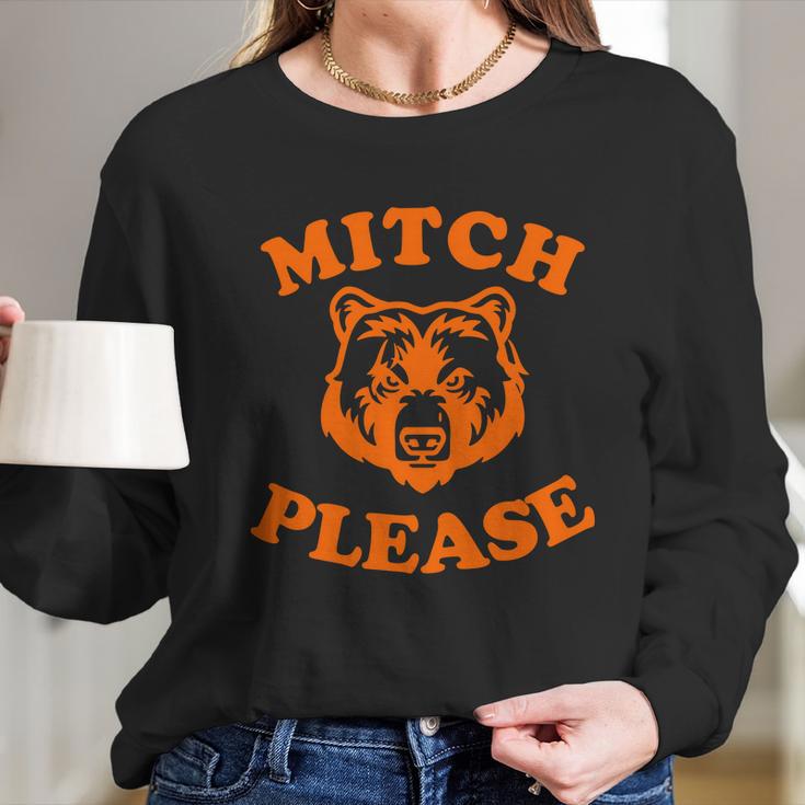 Mitch Please Bear Logo Long Sleeve T-Shirt Gifts for Her