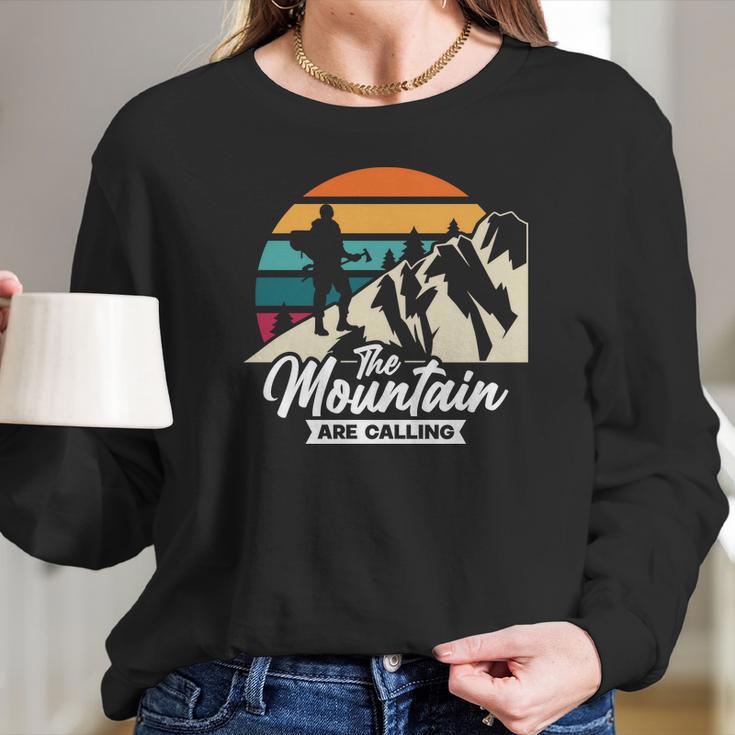 The Mountain Are Callingexplore Travel Lover Long Sleeve T-Shirt Gifts for Her